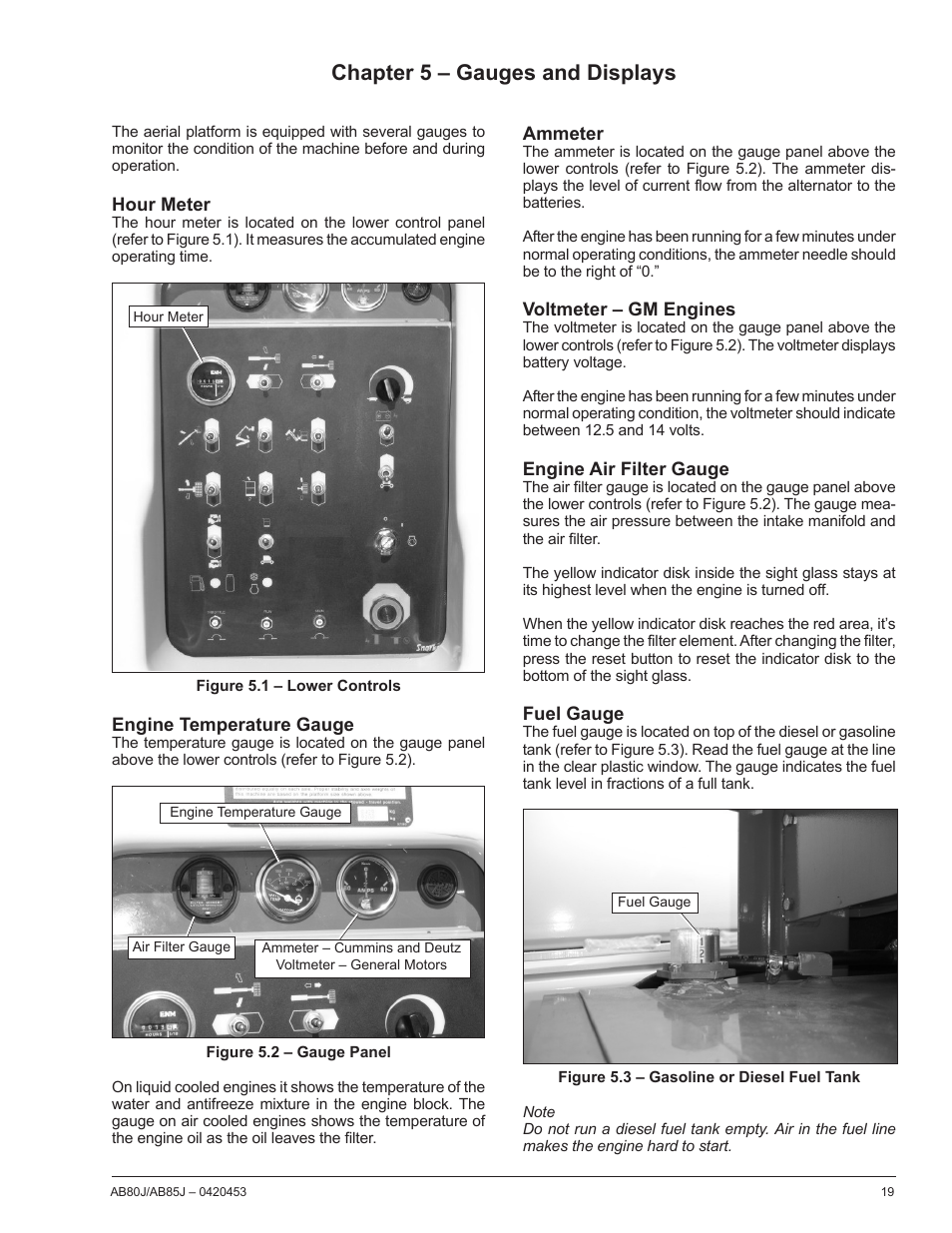 Chapter 5 – gauges and displays, Hour meter, Engine temperature gauge | Ammeter, Voltmeter – gm engines, Engine air filter gauge, Fuel gauge | Snorkel AB80J User Manual | Page 23 / 80