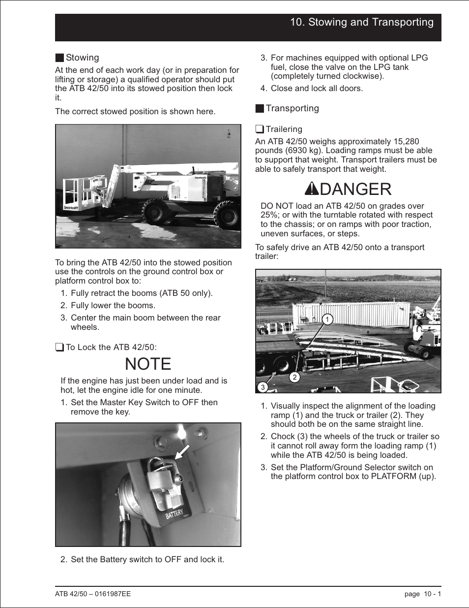 Stowing and transporting, Stowing 10-1, To lock the atb 42/50: 10-1 | Transporting 10-1, Trailering 10-1, Stowing the atb, 10-1, To lock the atb 42/50, 10-1, Transporting the atb, 10-1, Driving onto trailer, 10-1, Loading ramp, 10-1 | Snorkel ATB50 CE User Manual | Page 73 / 88