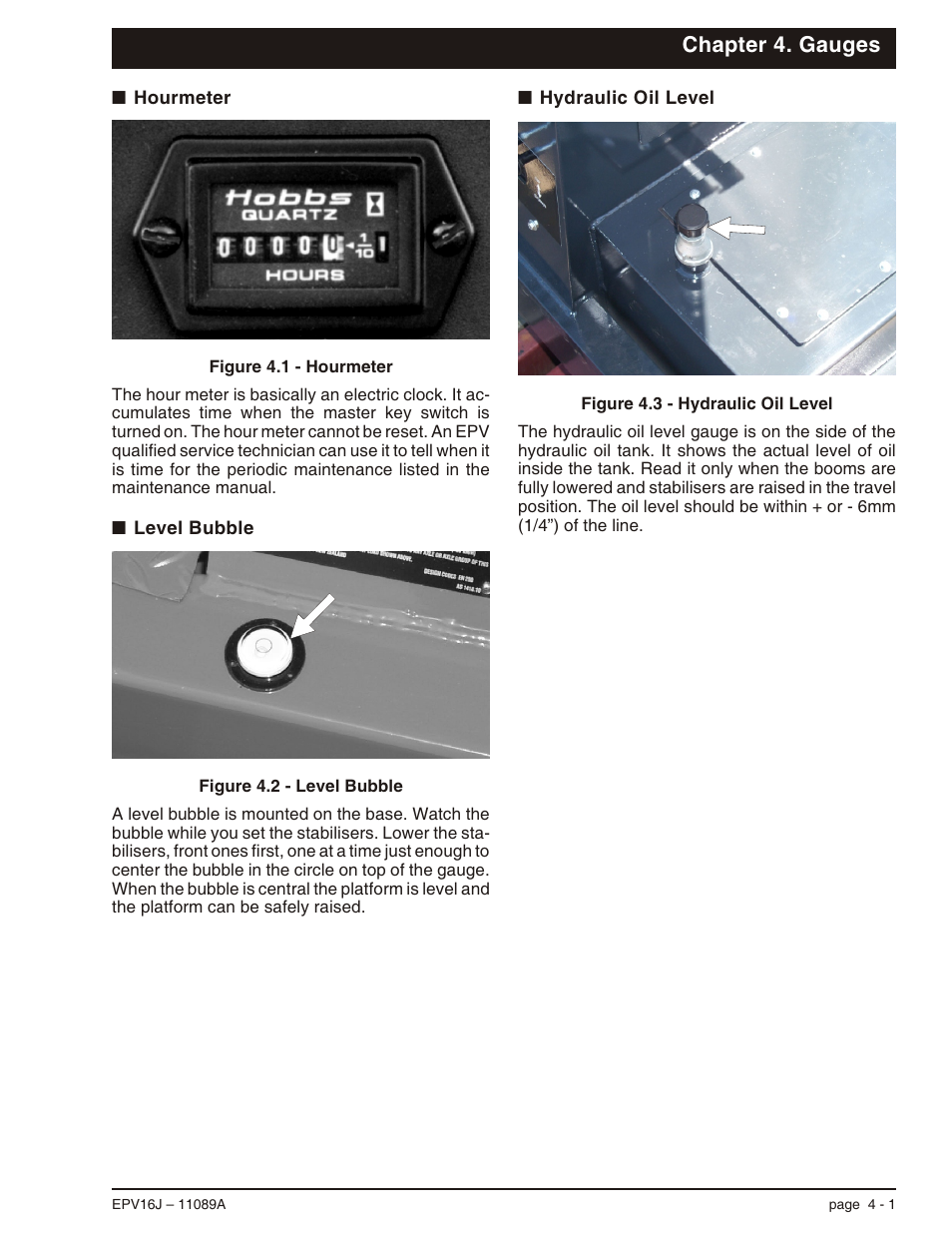 Chapter 4. gauges, Hourmeter 4-1, Level bubble 4-1 | Hydraulic oil level 4-1, Hourmeter, 4-1, Hydraulic oil level, 4-1, Level bubble, 4-1 | Snorkel EPV16J User Manual | Page 25 / 61