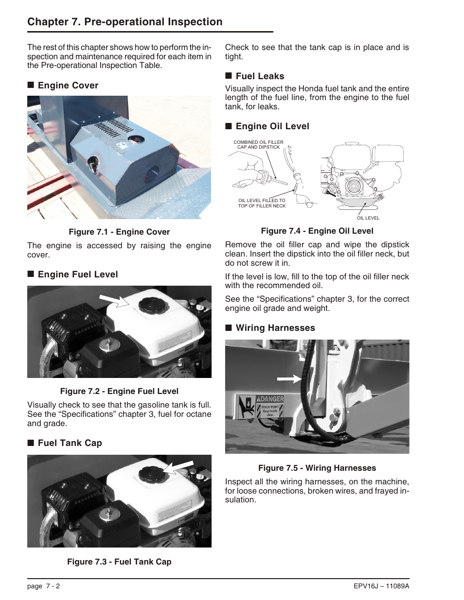 Engine cover 7-2, Engine fuel level 7-2, Fuel tank cap 7-2 | Fuel leaks 7-2, Engine oil level 7-2, Wiring harnesses 7-2, Engine oil level, 7-2, Fuel leaks, 7-2, Fuel tank cap, 7-2, Wiring harnesses, 7-2 | Snorkel EPV16J User Manual | Page 36 / 61