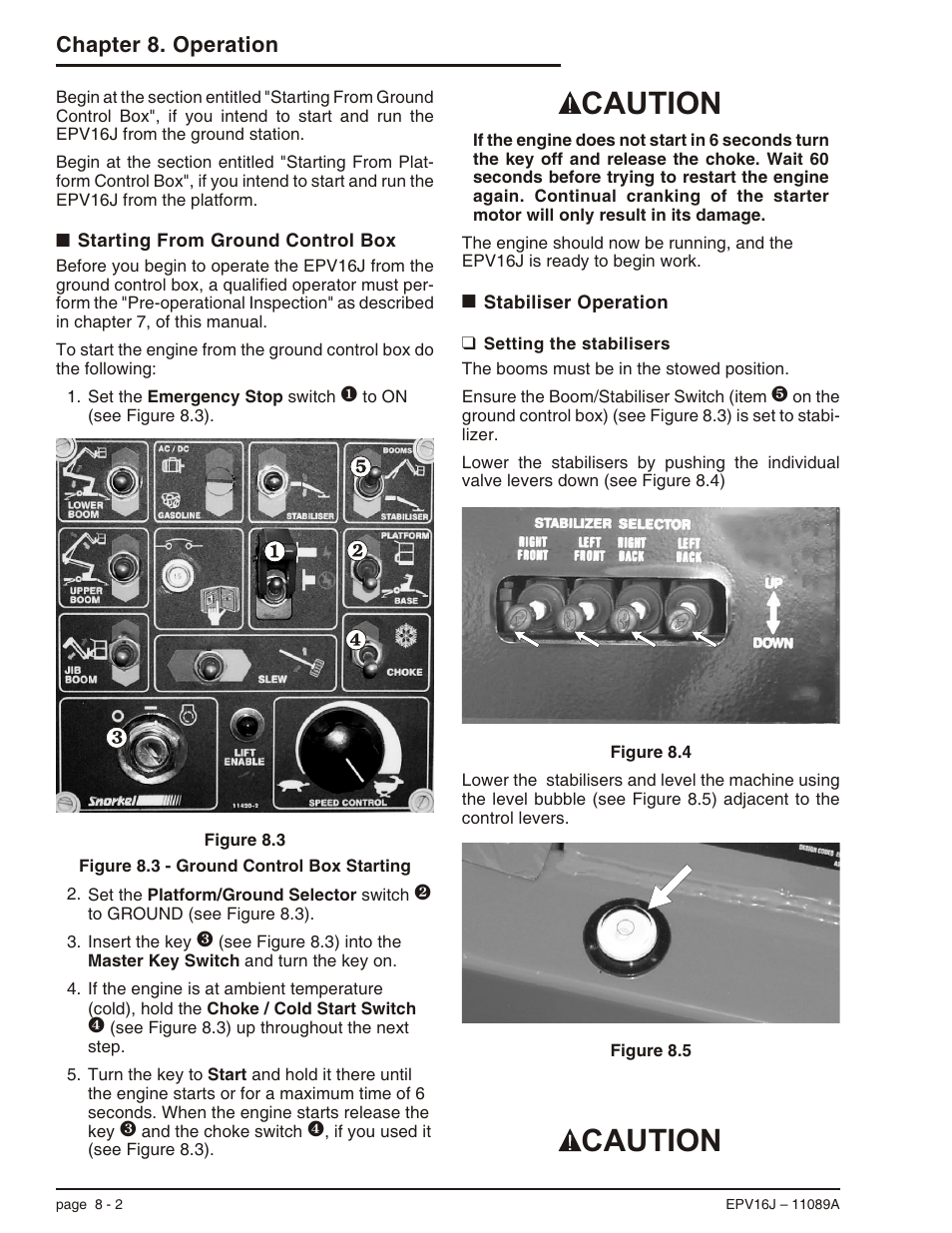 Starting from ground control box 8-2, Stabiliser operation 8-2, Setting the stabilisers 8-2 | Emergency stop switch, 8-2, 8-4, 9-1, Starting from ground control box, 8-2, Setting the stabilisers -2, Caution | Snorkel EPV16J User Manual | Page 44 / 61