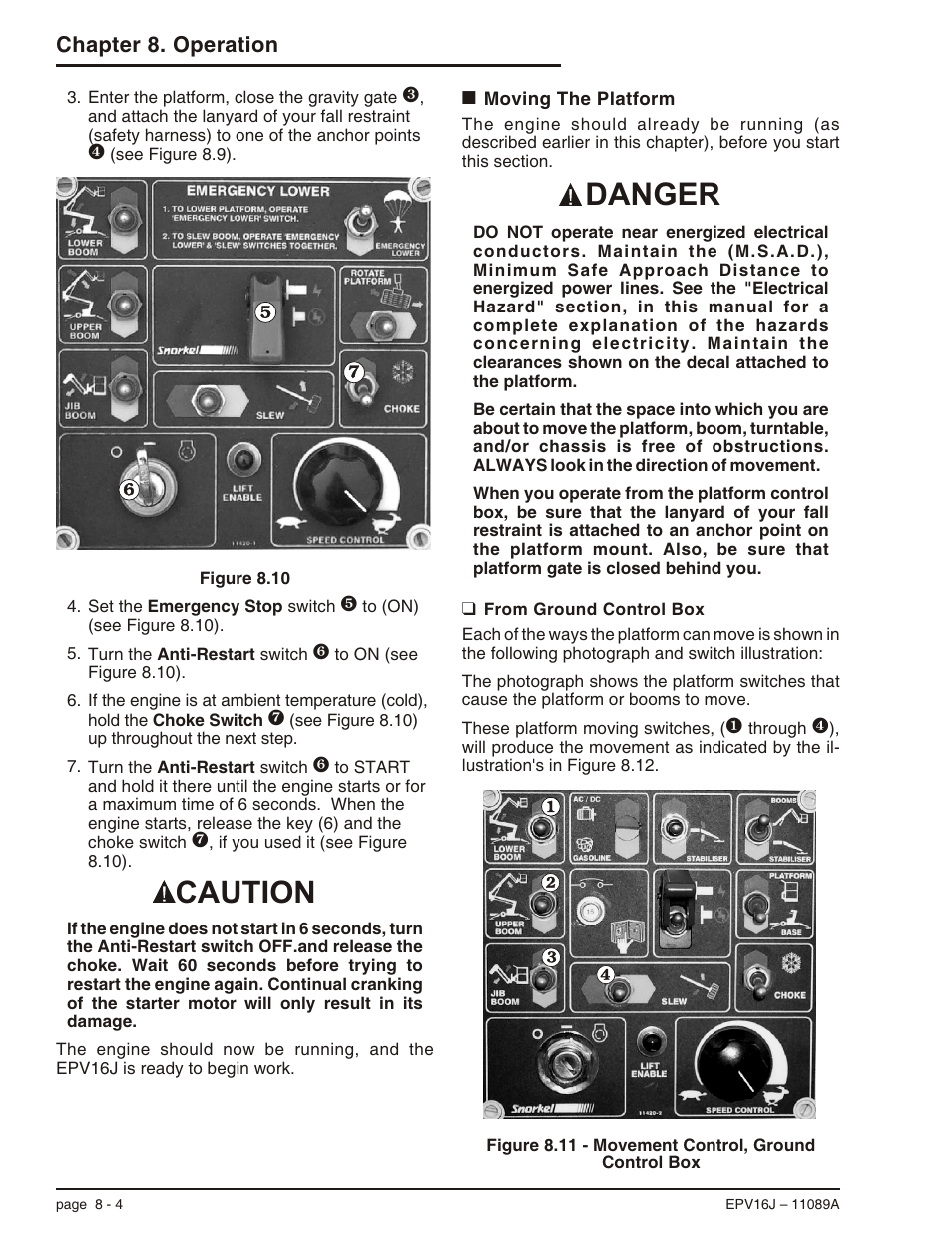 Moving the platform 8-4, From ground control box 8-4, Moving the platform, 8-4 | Moving the platform -4, From ground control box -4, Caution danger | Snorkel EPV16J User Manual | Page 46 / 61