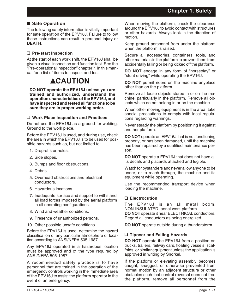 Chapter 1. safety, Safe operation 1-1, Pre-start inspection 1-1 | Work place inspection and practices 1-1, Electrocution 1-1, Tipover and falling hazards 1-1, Electrocution, 1-1, 8-1, Falling hazards, 1-1, Pre-start inspection, 1-1, Safe operation, 1-1 | Snorkel EPV16J User Manual | Page 9 / 61