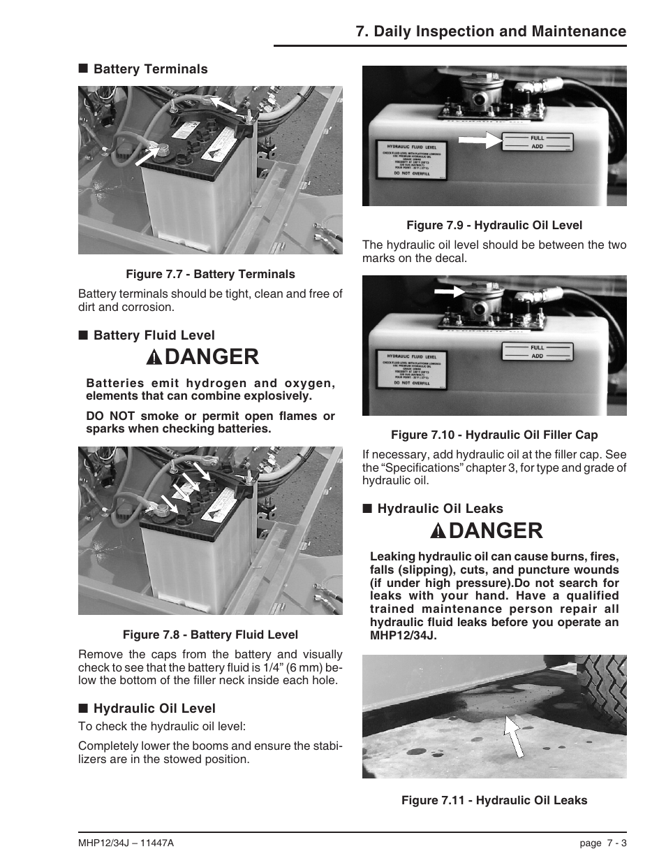 Battery terminals 7-3, Battery fluid level 7-3, Hydraulic oil level 7-3 | Hydraulic oil leaks 7-3, Battery fluid level, 7-3, Battery terminals, 7-3, Filler cap, 7-3, Hydraulic oil level, 7-3, Danger | Snorkel MHP34J User Manual | Page 39 / 66