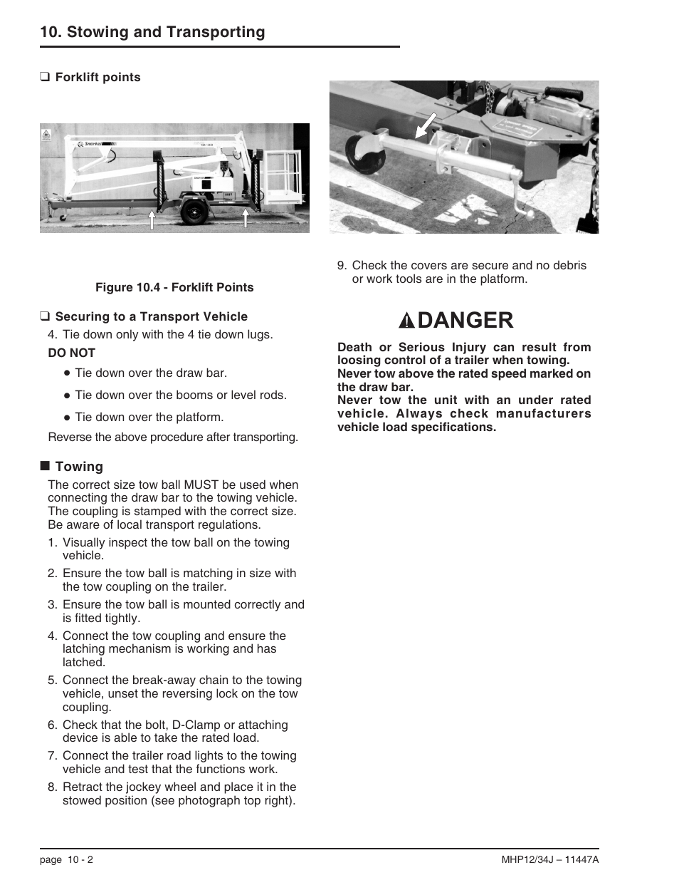Securing to a transport vehicle 10-2, Towing 10-2, Forklift points 10-2 | Forklift points, 10-2, Towing, 10-2, Bolt, d-clamp or attaching device, 10-2, Covers and debris, 10-2, Jockey wheel, 10-2, Latching mechanism, 10-2, Rated speed, 10-2 | Snorkel MHP34J User Manual | Page 54 / 66