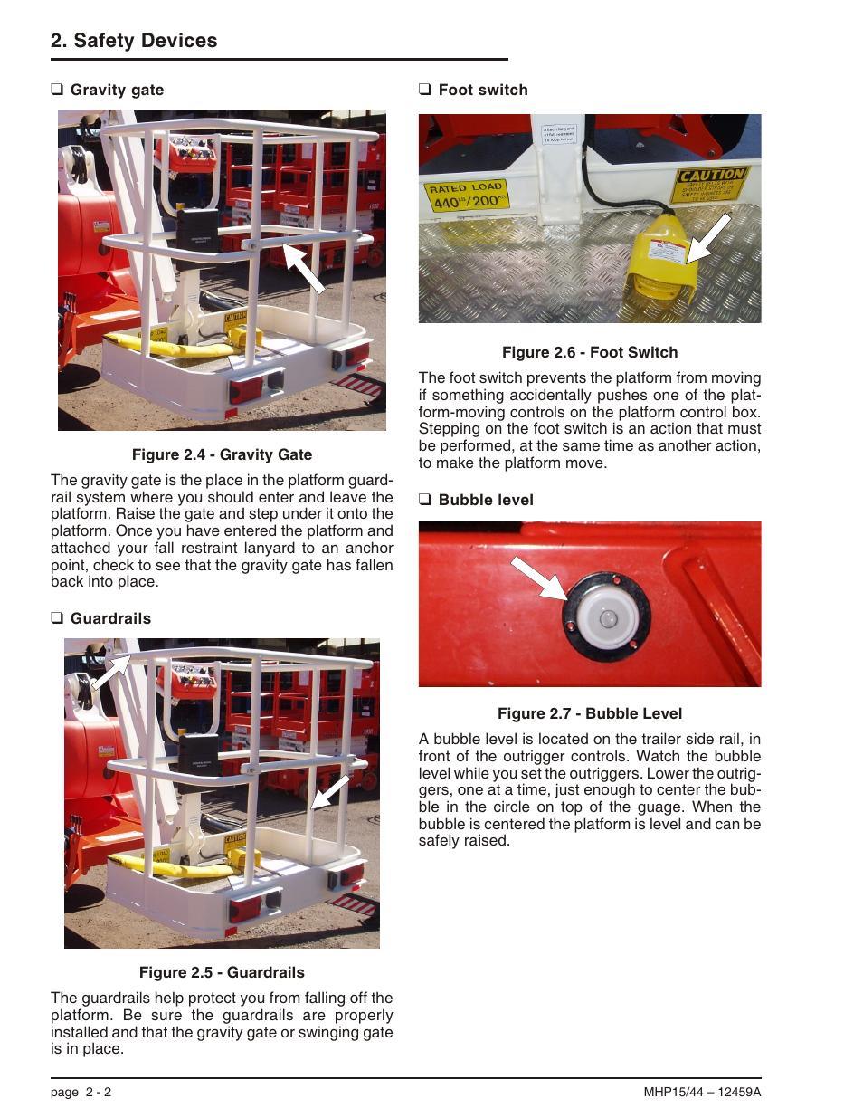 Gravity gate 2-2, Guardrails 2-2, Foot switch 2-2 | Bubble level 2-2, Bubble level, 2-2, Foot switch, 2-2, Gravity gate, 2-2, Guardrails, 2-2, Safety devices | Snorkel MHP44 User Manual | Page 17 / 62
