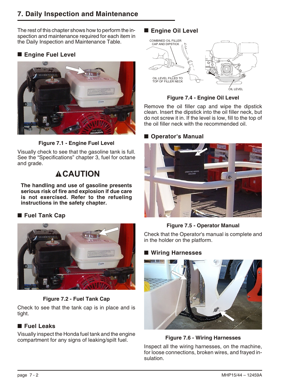 Engine fuel level 7-2, Fuel tank cap 7-2, Fuel leaks 7-2 | Engine oil level 7-2, Operator's manual 7-2, Wiring harnesses 7-2, Engine oil level, 7-2, Fuel leaks, 7-2, Fuel tank cap, 7-2, Wiring harnesses, 7-2 | Snorkel MHP44 User Manual | Page 35 / 62