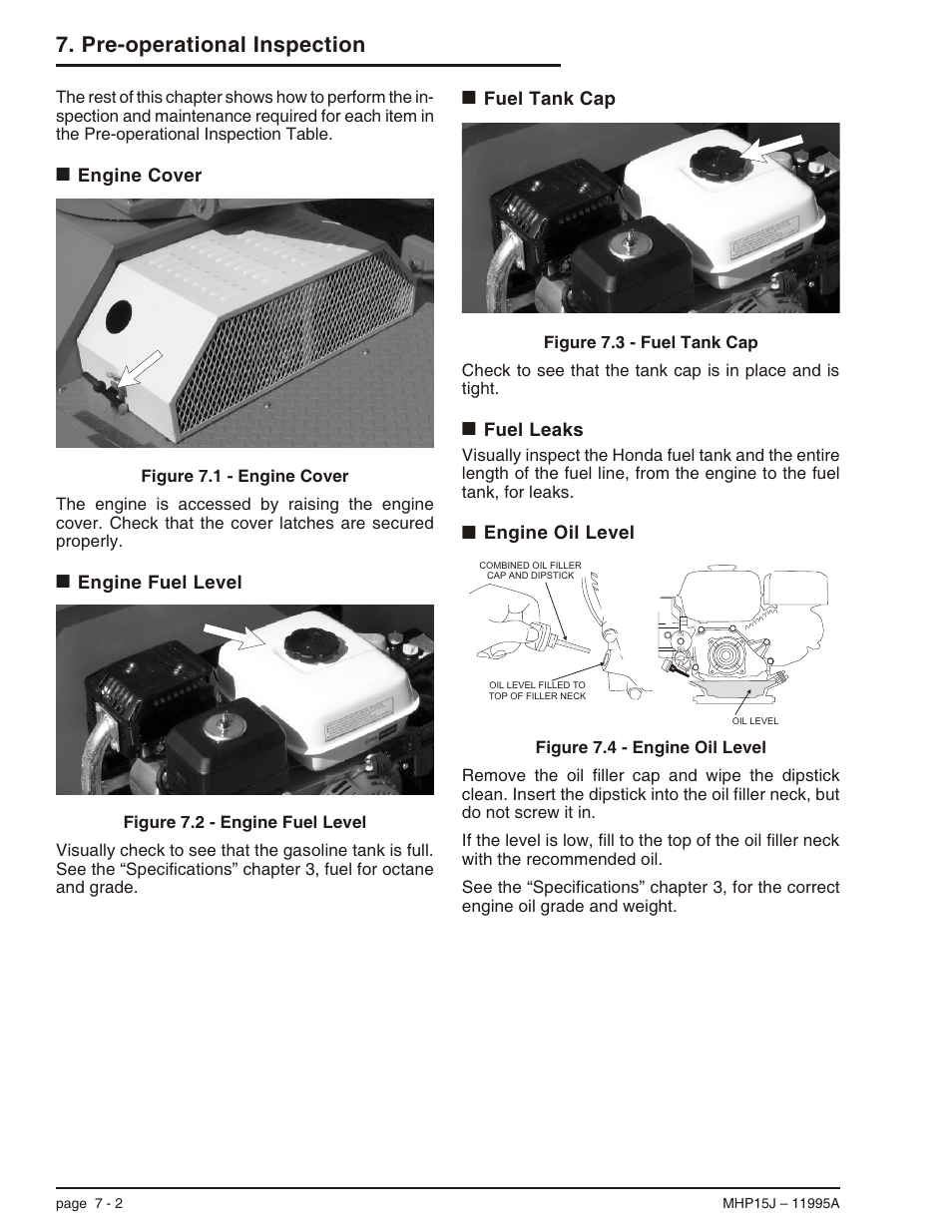Engine cover 7-2, Engine fuel level 7-2, Fuel tank cap 7-2 | Fuel leaks 7-2, Engine oil level 7-2, Engine oil level, 7-2, Fuel leaks, 7-2, Fuel tank cap, 7-2, Pre-operational inspection | Snorkel MHP15J User Manual | Page 38 / 70