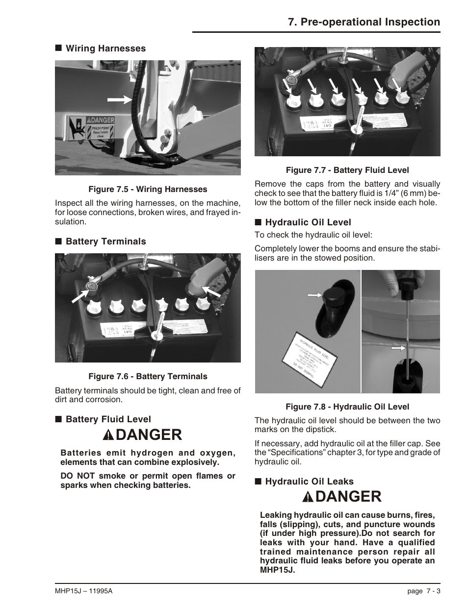 Wiring harnesses 7-3, Battery terminals 7-3, Battery fluid level 7-3 | Hydraulic oil level 7-3, Hydraulic oil leaks 7-3, Battery fluid level, 7-3, Battery terminals, 7-3, Filler cap, 7-3, Hydraulic oil level, 7-3, Wiring harnesses, 7-3 | Snorkel MHP15J User Manual | Page 39 / 70