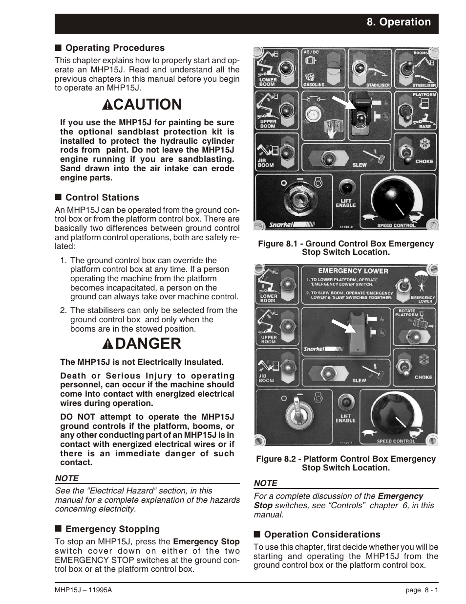 Operation, Operating procedures 8-1, Control stations 8-1 | Emergency stopping 8-1, Operation considerations 8-1, Operating procedures, 8-1, Control stations, 8-1, Emergency stopping, 8-1, Operation, 8-1, Sandblast protection kit, 8-1 | Snorkel MHP15J User Manual | Page 47 / 70