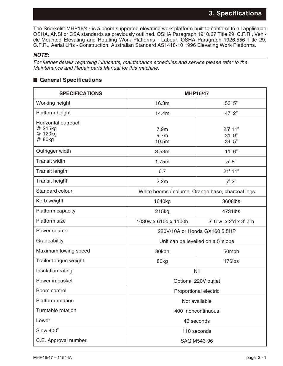 Specifications, General specifications 3-1, C. e. approval number, 3-1 | General specifications, 3-1, Boom control, 3-1, C.e. approval number, 3-1, Gradeability, 3-1, Horizontal outreach, 3-1, Insulation rating, 3-1, Kerb weight, 3-1 | Snorkel MHP17 User Manual | Page 21 / 65