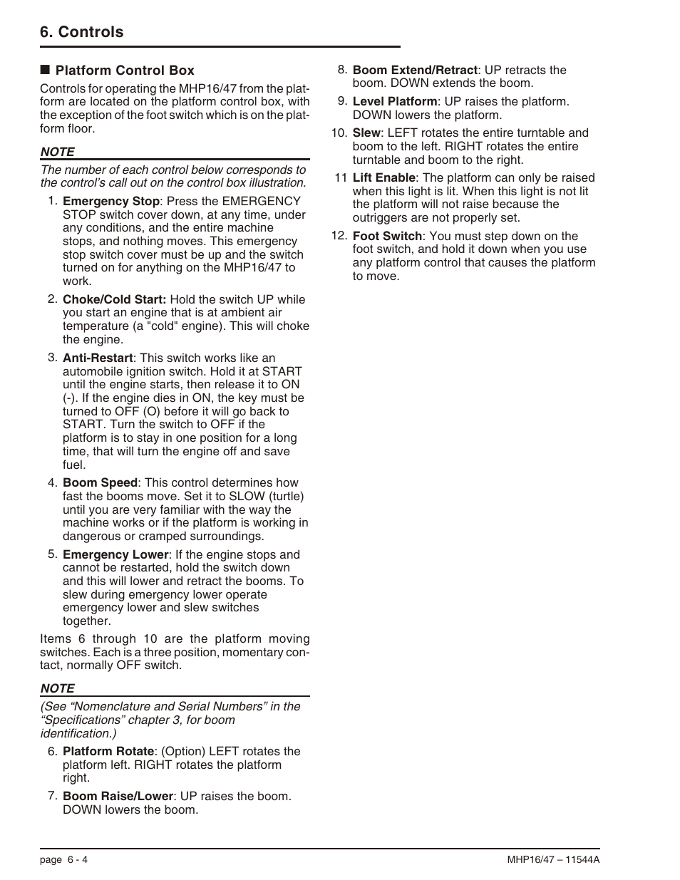 Platform control box 6-4, Anti-restart, 6-4, 8-3, 9-1, Emergency lower, 6-4 | Foot switch, 6-4, Platform rotate, 6-4, Control switches, 6-4, Platform control box -4, Controls | Snorkel MHP17 User Manual | Page 34 / 65