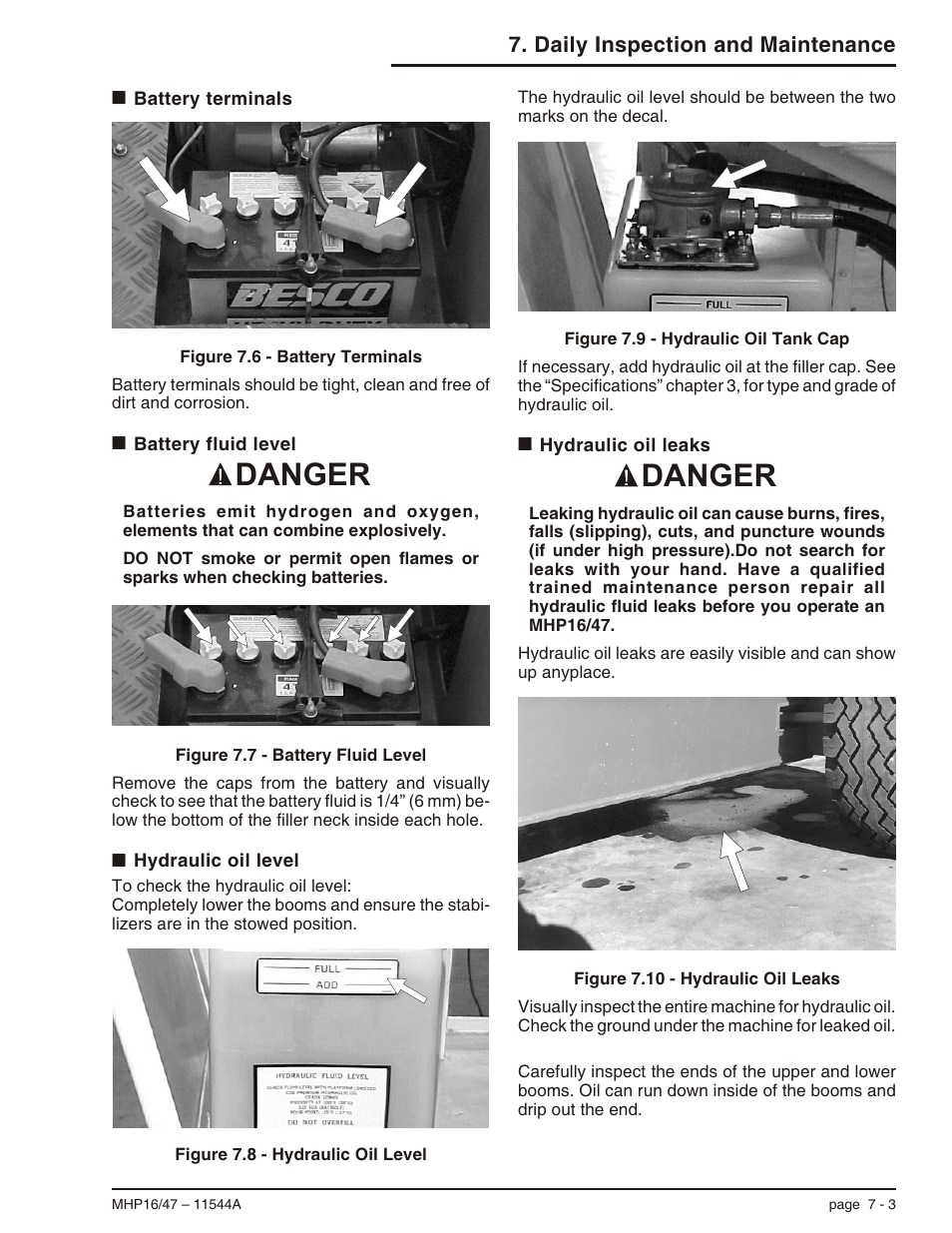 Battery terminals 7-3, Battery fluid level 7-3, Hydraulic oil level 7-3 | Hydraulic oil leaks 7-3, Battery fluid level, 7-3, Battery terminals, 7-3, Filler cap, 7-3, Leaks, 7-3, Hydraulic oil level, 7-3, Danger | Snorkel MHP17 User Manual | Page 39 / 65