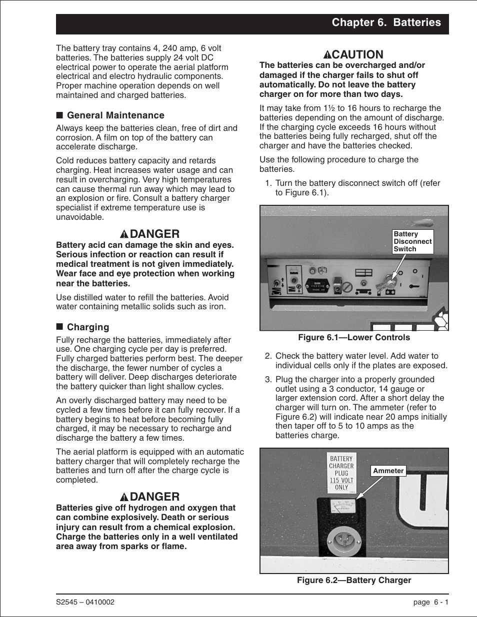 Chapter 6. batteries, General maintenance 6-1, Charging 6-1 | Battery charger, 6-1, General maintenance, 6-1, General maintenance -1 charging -1, Danger caution danger | Snorkel S2545 User Manual | Page 20 / 53