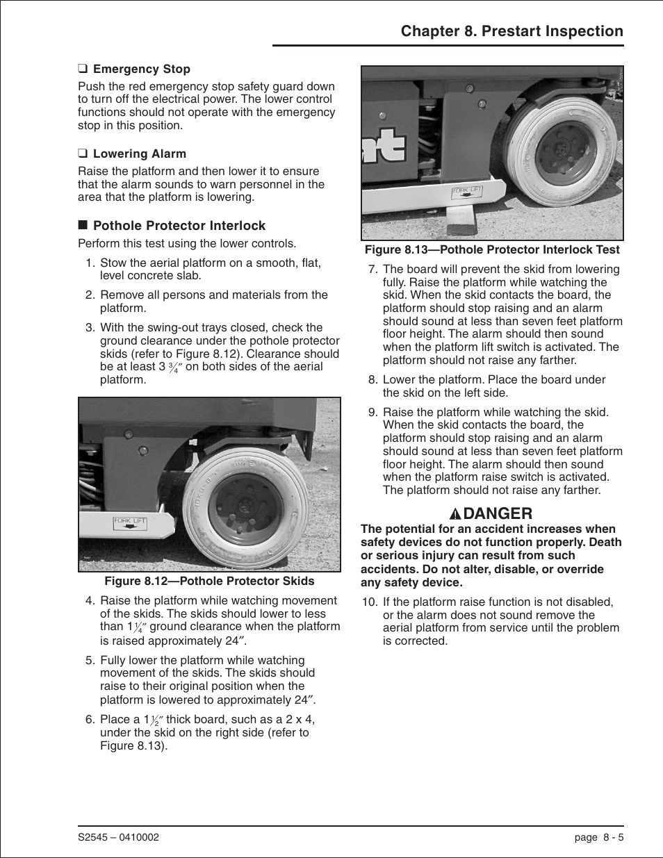 Emergency stop 8-5, Lowering alarm 8-5, Pothole protector interlock 8-5 | Interlock, 8-5, Interlock test, 8-5, Emergency stop -5 lowering alarm -5, Pothole protector interlock -5, Danger, Chapter 8. prestart inspection | Snorkel S2545 User Manual | Page 29 / 53