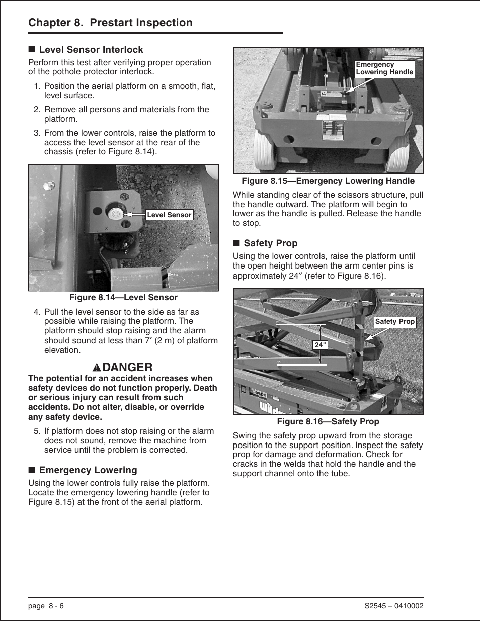 Level sensor interlock 8-6, Emergency lowering 8-6, Safety prop 8-6 | Emergency lowering, 8-6, 11-1, Level sensor interlock, 8-6, Danger, Chapter 8. prestart inspection | Snorkel S2545 User Manual | Page 30 / 53
