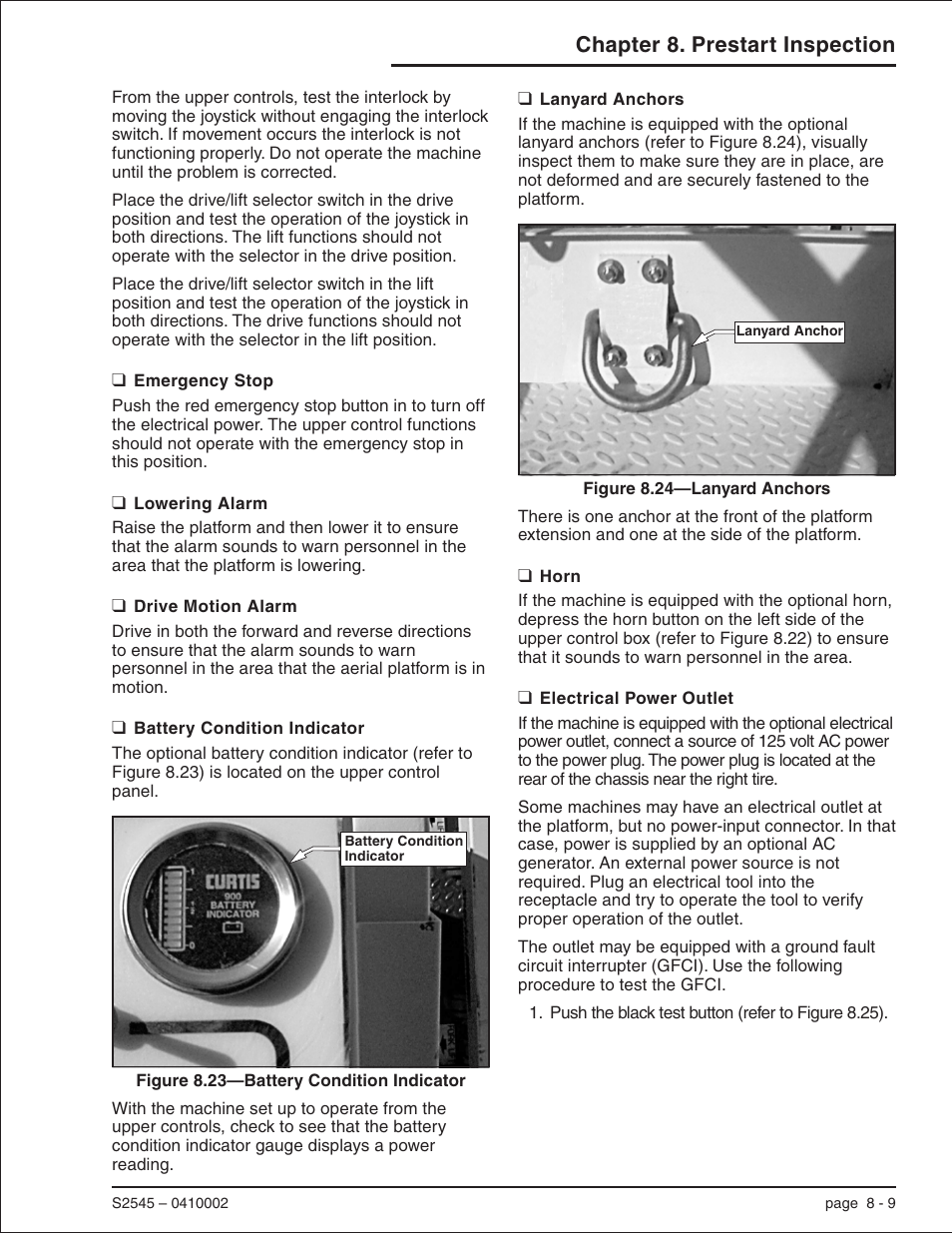 Emergency stop 8-9, Lowering alarm 8-9, Drive motion alarm 8-9 | Battery condition indicator 8-9, Lanyard anchors 8-9, Horn 8-9, Electrical power outlet 8-9, Ground fault circuit interrupter, 8-9, Test button, 8-9, Interlock, 8-9, 9-2 | Snorkel S2545 User Manual | Page 33 / 53