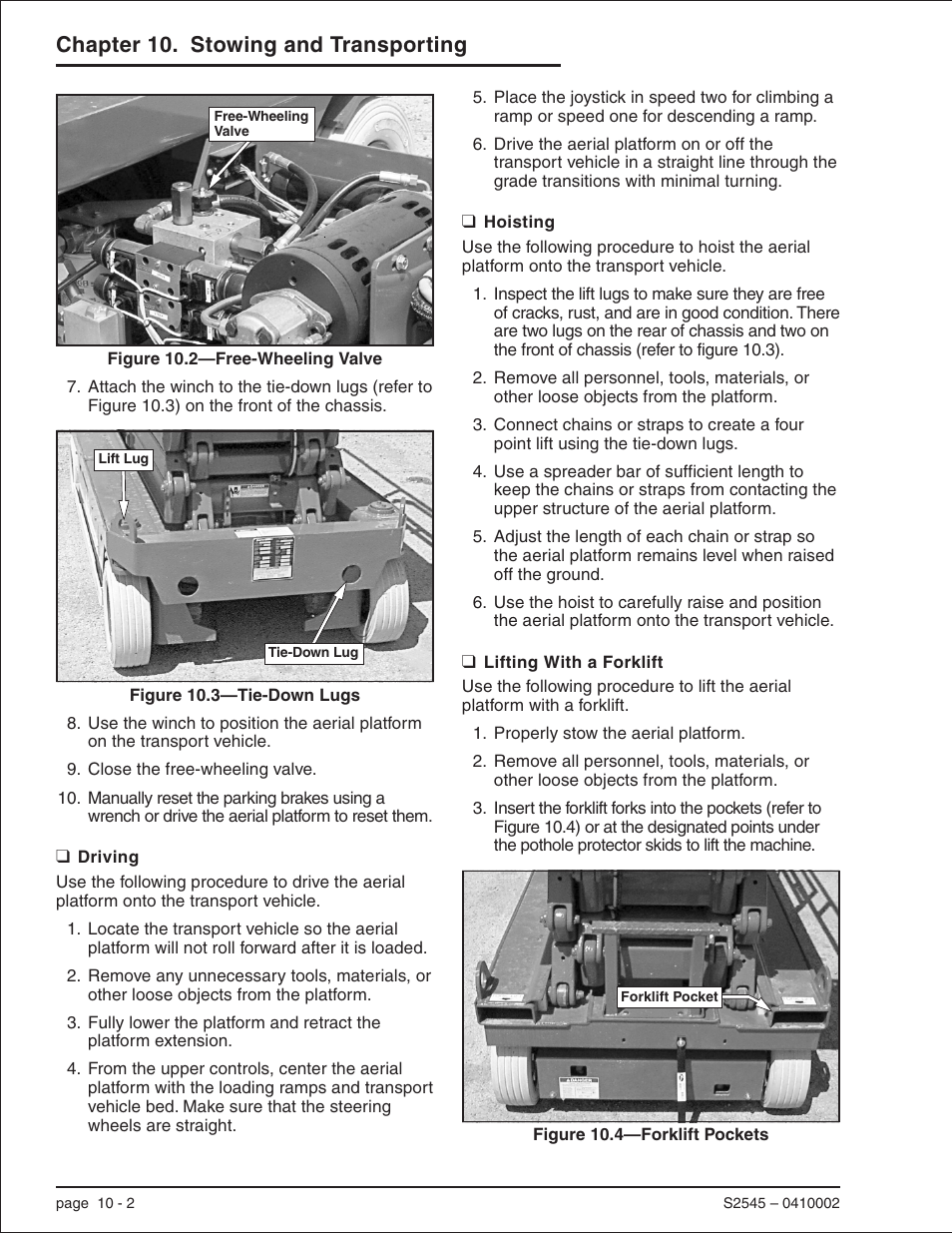Driving 10-2, Hoisting 10-2, Lifting with a forklift 10-2 | Hoisting, 10-2, Lifting with a forklift, 10-2, Tie-down lugs, 10-2, Driving -2 hoisting -2 lifting with a forklift -2, Chapter 10. stowing and transporting | Snorkel S2545 User Manual | Page 44 / 53