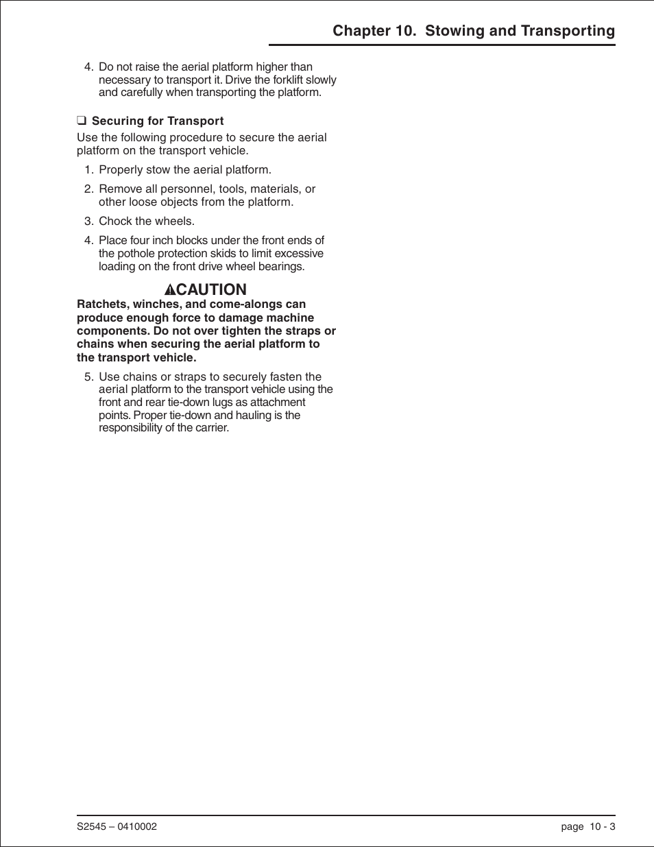 Securing for transport 10-3, Securing for transport, 10-3, Securing for transport -3 | Caution, Chapter 10. stowing and transporting | Snorkel S2545 User Manual | Page 45 / 53
