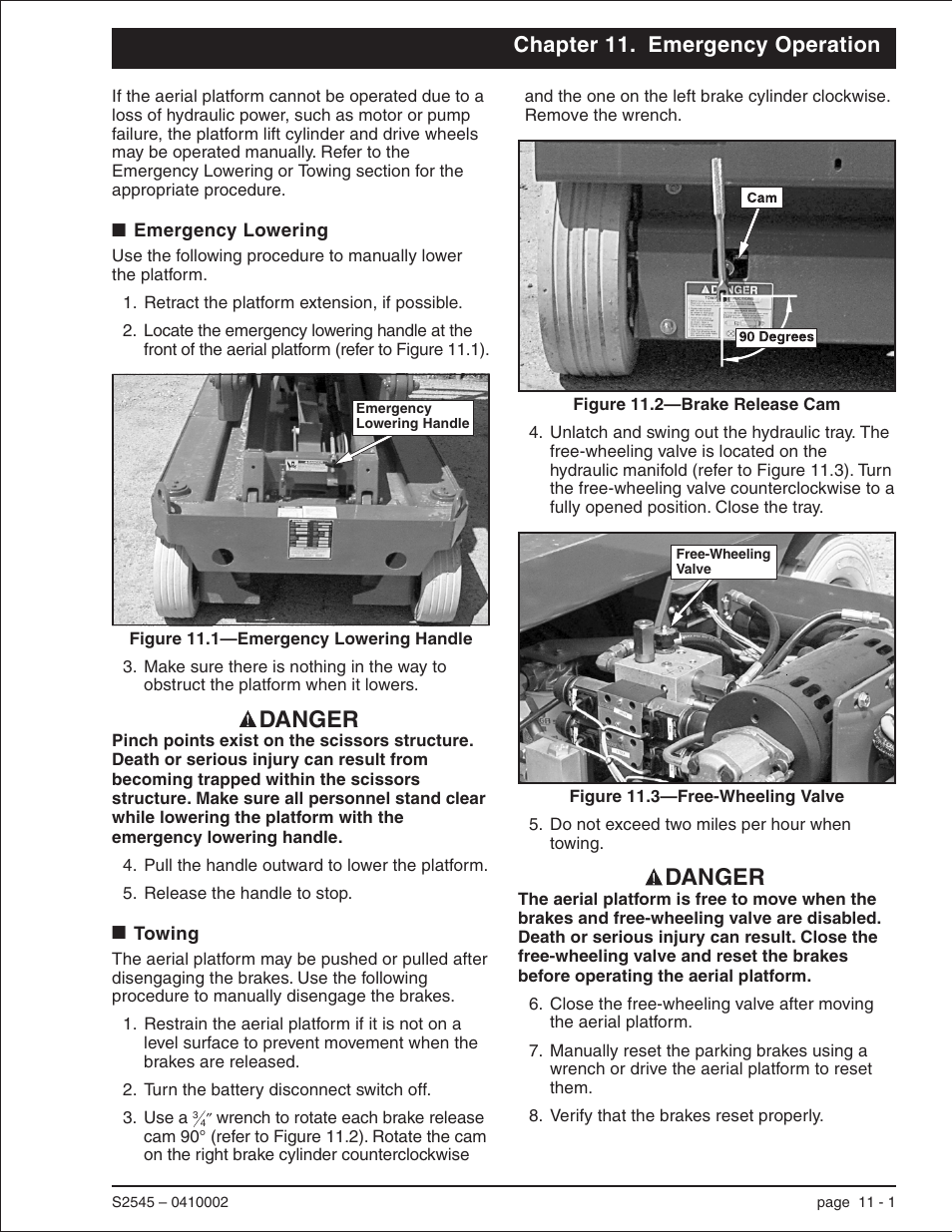 Chapter 11. emergency operation, Emergency lowering 11-1, Towing 11-1 | Loss of hydraulic power, 11-1, Towing, 11-1, Emergency lowering -1 towing -1, Danger | Snorkel S2545 User Manual | Page 46 / 53