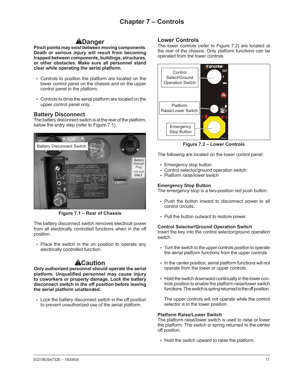 Chapter 7 – controls, Battery disconnect, Lower controls | Emergency stop button, Control selector/ground operation switch, Platform raise/lower switch, Chapter 7 – controls danger, Caution | Snorkel S3219E-sn000000+ User Manual | Page 21 / 60