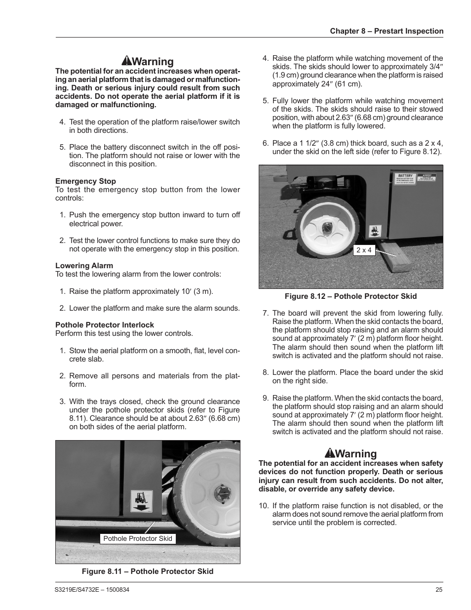 Emergency stop, Lowering alarm, Pothole protector interlock | Warning | Snorkel S3219E-sn000000+ User Manual | Page 29 / 60