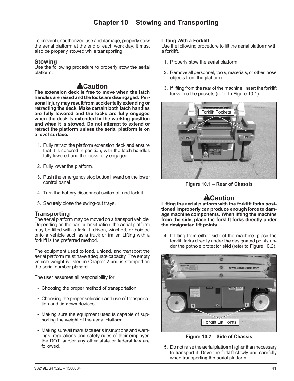 Chapter 10 – stowing and transporting, Stowing, Transporting | Lifting with a forklift, Caution | Snorkel S3219E-sn000000+ User Manual | Page 45 / 60