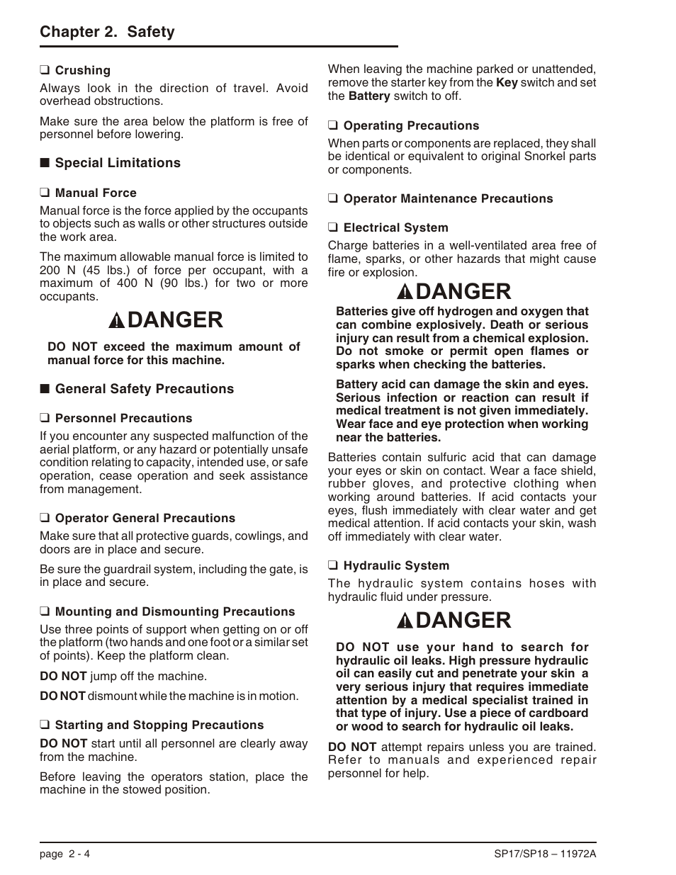 Crushing 2-4, Special limitations 2-4, Manual force 2-4 | General safety precautions 2-4, Personnel precautions 2-4, Operator general precautions 2-4, Mounting and dismounting precautions 2-4, Starting and stopping precautions 2-4, Operating precautions 2-4, Operator maintenance precautions 2-4 | Snorkel SP18 User Manual | Page 18 / 69