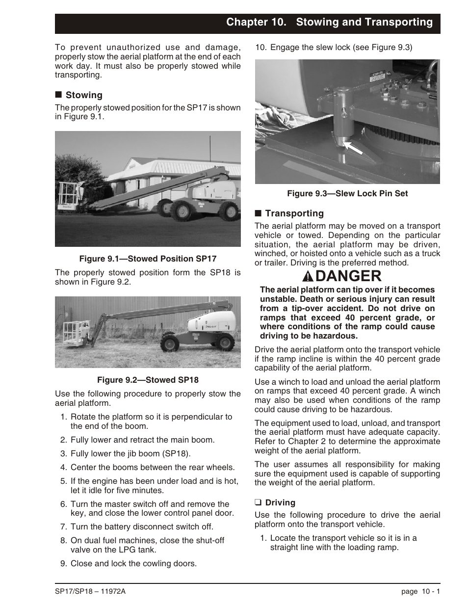 Chapter 10. stowing and transporting, Stowing 10-1, Transporting 10-1 | Driving 10-1, Stowing -1 transporting -1, Driving -1, Danger | Snorkel SP18 User Manual | Page 55 / 69