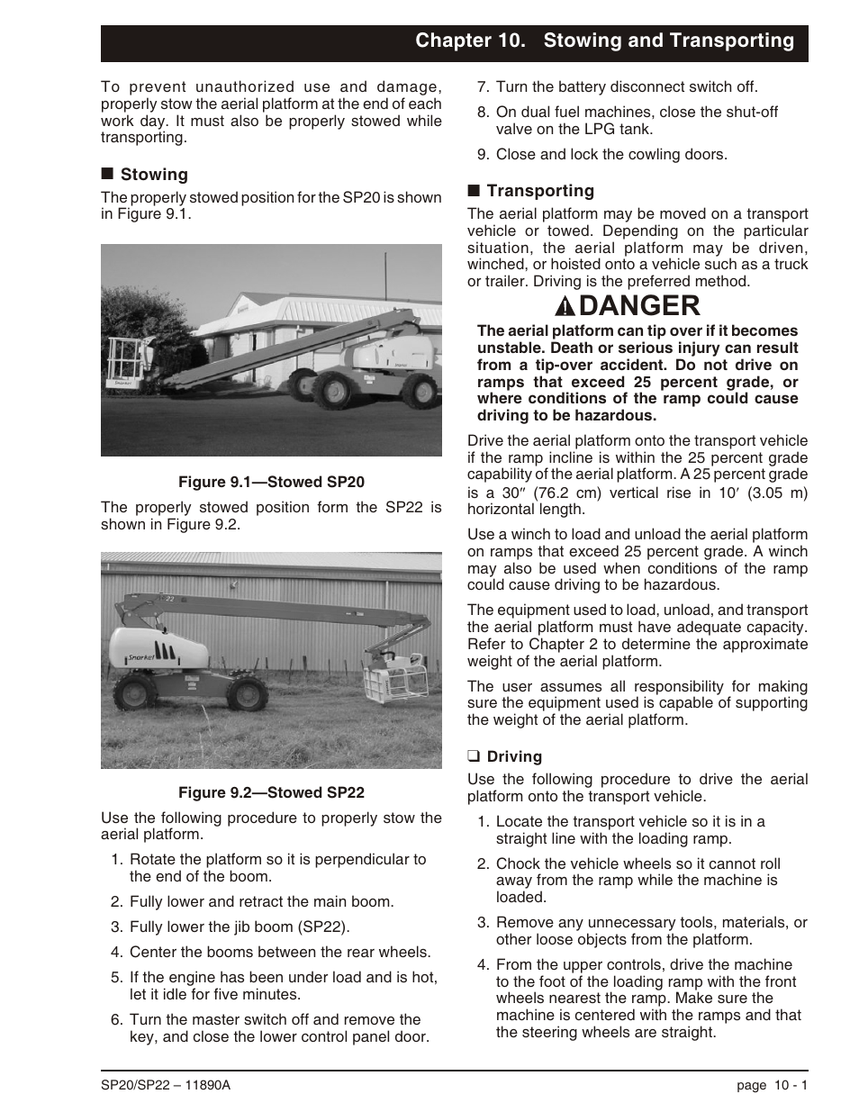 Chapter 10. stowing and transporting, Stowing 10-1, Transporting 10-1 | Driving 10-1, Stowing -1 transporting -1, Driving -1, Danger | Snorkel SP22 User Manual | Page 55 / 70