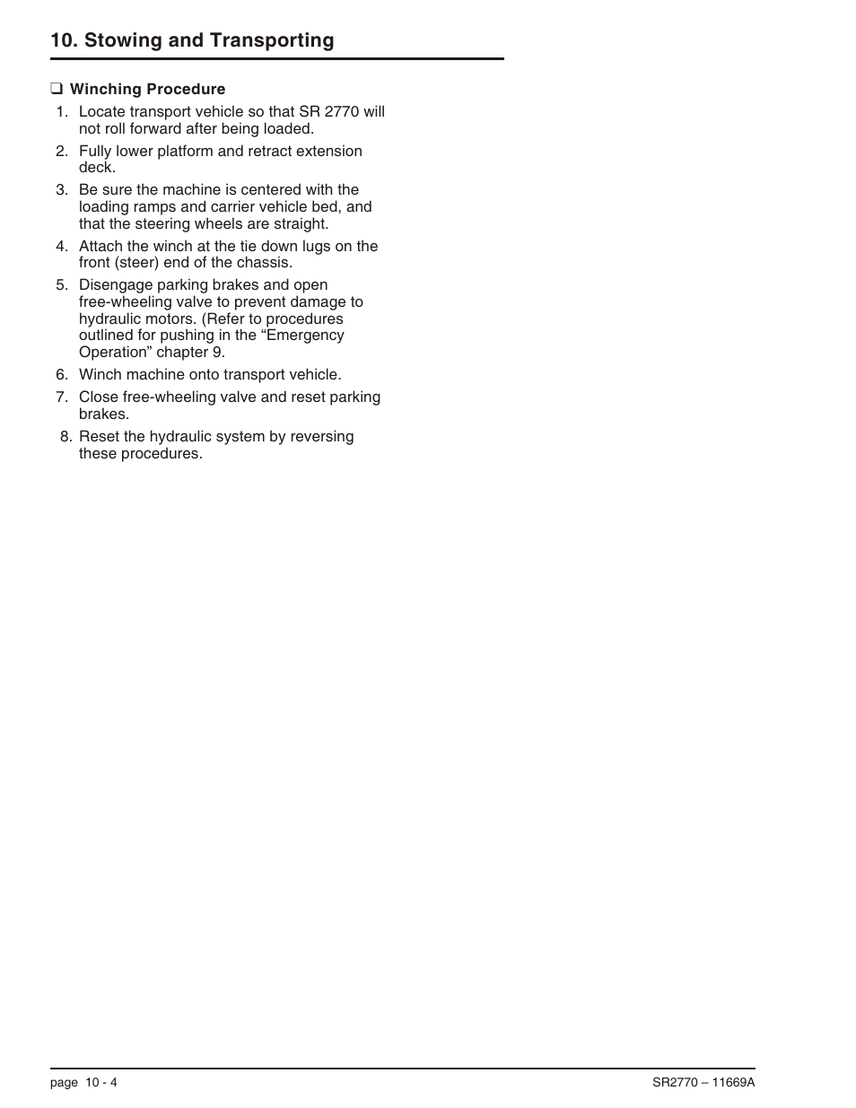 Winching procedure 10-4, Winching the sr, 10-4, Winching procedure -4 | Stowing and transporting | Snorkel SR2770 User Manual | Page 63 / 75