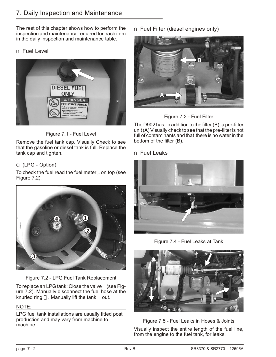 Fuel level 7-2, Lpg - option) 7-2, Fuel filter (diesel engines only) 7-2 | Fuel leaks 7-2, Fuel level -2, Lpg - option) -2, Fuel filter (diesel engines only) -2 fuel leaks -2, Daily inspection and maintenance | Snorkel SR3370 User Manual | Page 36 / 78