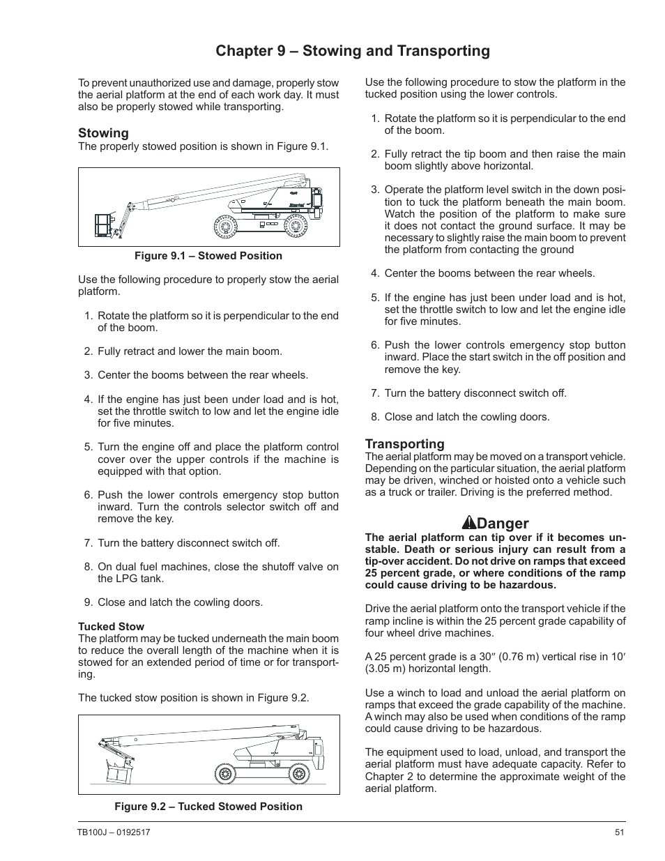 Chapter 9 – stowing and transporting, Stowing, Tucked stow | Transporting, Danger | Snorkel TB100J Manufactured/EMS Kits 7-05 and after User Manual | Page 55 / 74