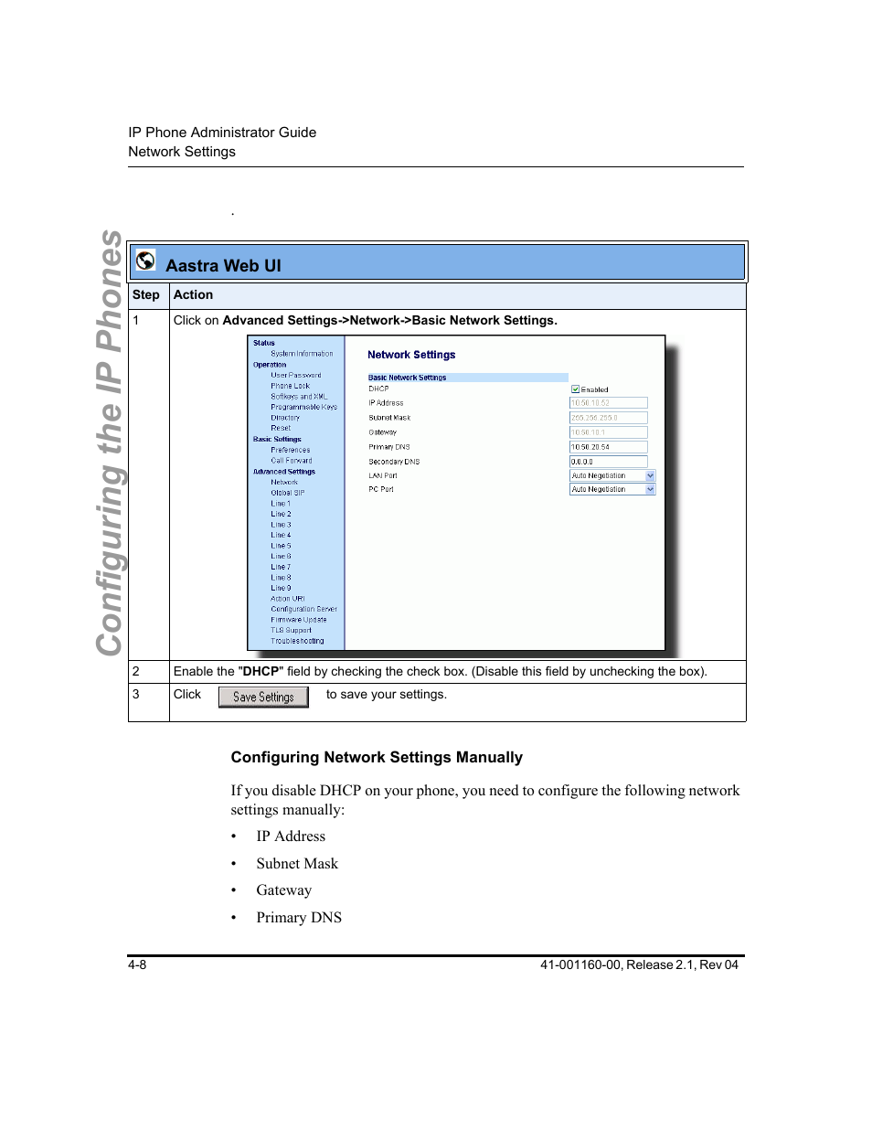 Configuring network settings manually, Configuring the ip phones | Aastra Telecom SIP 57I User Manual | Page 132 / 818