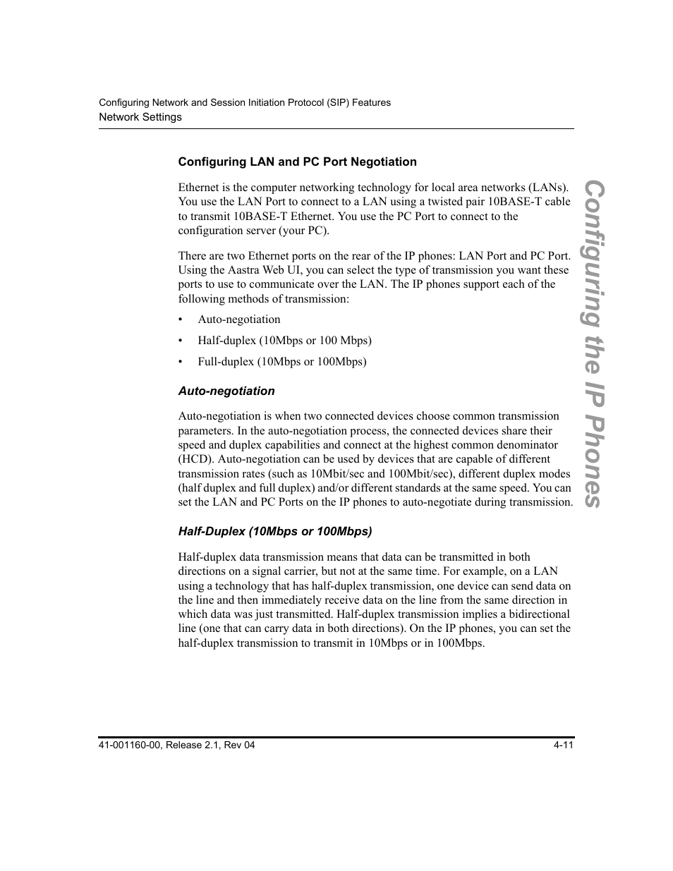 Configuring lan and pc port negotiation, Auto-negotiation, Half-duplex (10mbps or 100mbps) | Configuring lan and pc port, Negotiation, Configuring the ip phones | Aastra Telecom SIP 57I User Manual | Page 135 / 818