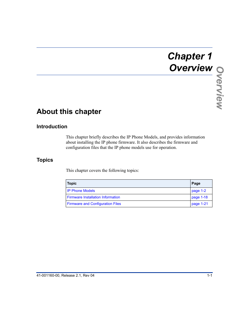 Chapter 1 overview, About this chapter, About this chapter -1 | Chapter 1, Overview chapter 1 overview | Aastra Telecom SIP 57I User Manual | Page 19 / 818
