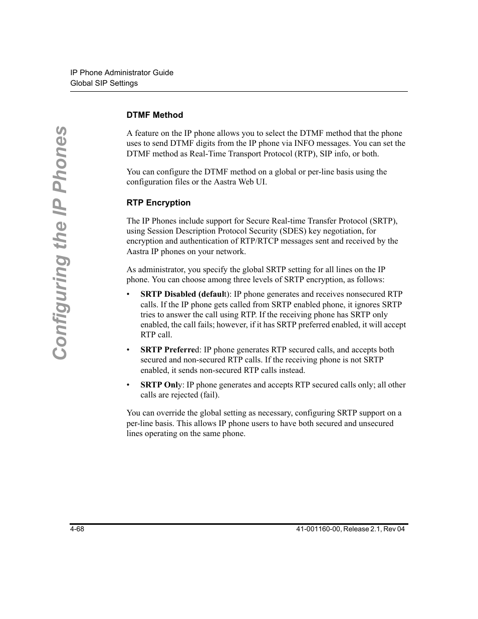 Dtmf method, Rtp encryption, Configuring the ip phones | Aastra Telecom SIP 57I User Manual | Page 192 / 818