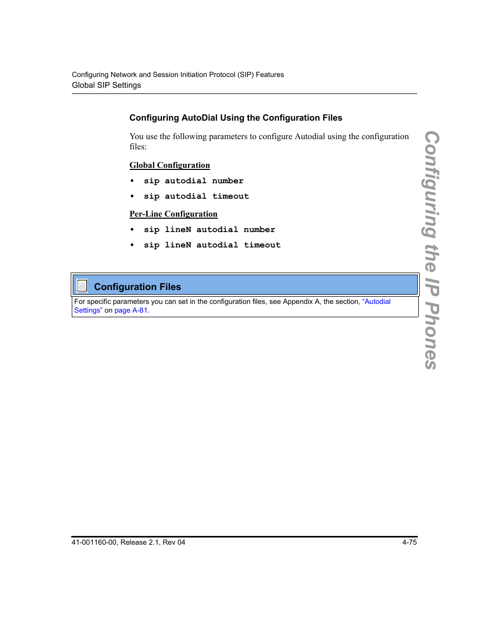 Configuring autodial using the configuration files, Configuring the ip phones | Aastra Telecom SIP 57I User Manual | Page 199 / 818