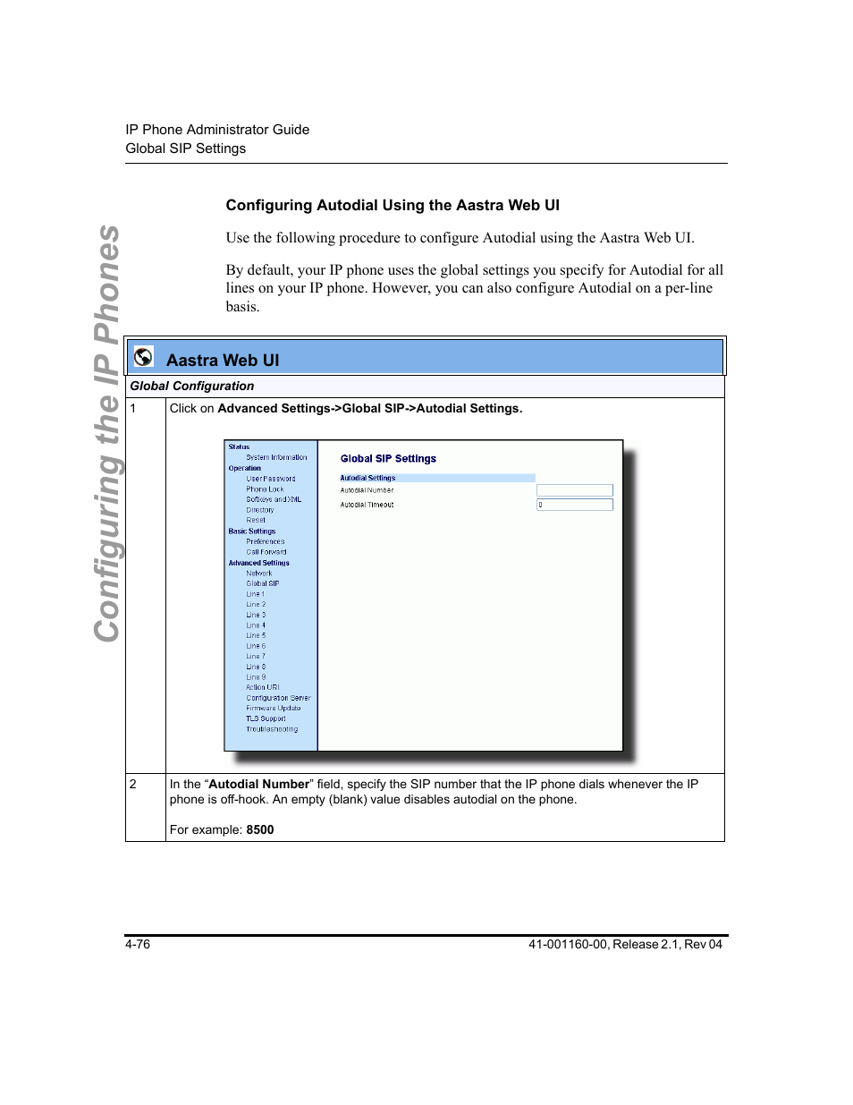 Configuring autodial using the aastra web ui, Configuring the ip phones | Aastra Telecom SIP 57I User Manual | Page 200 / 818