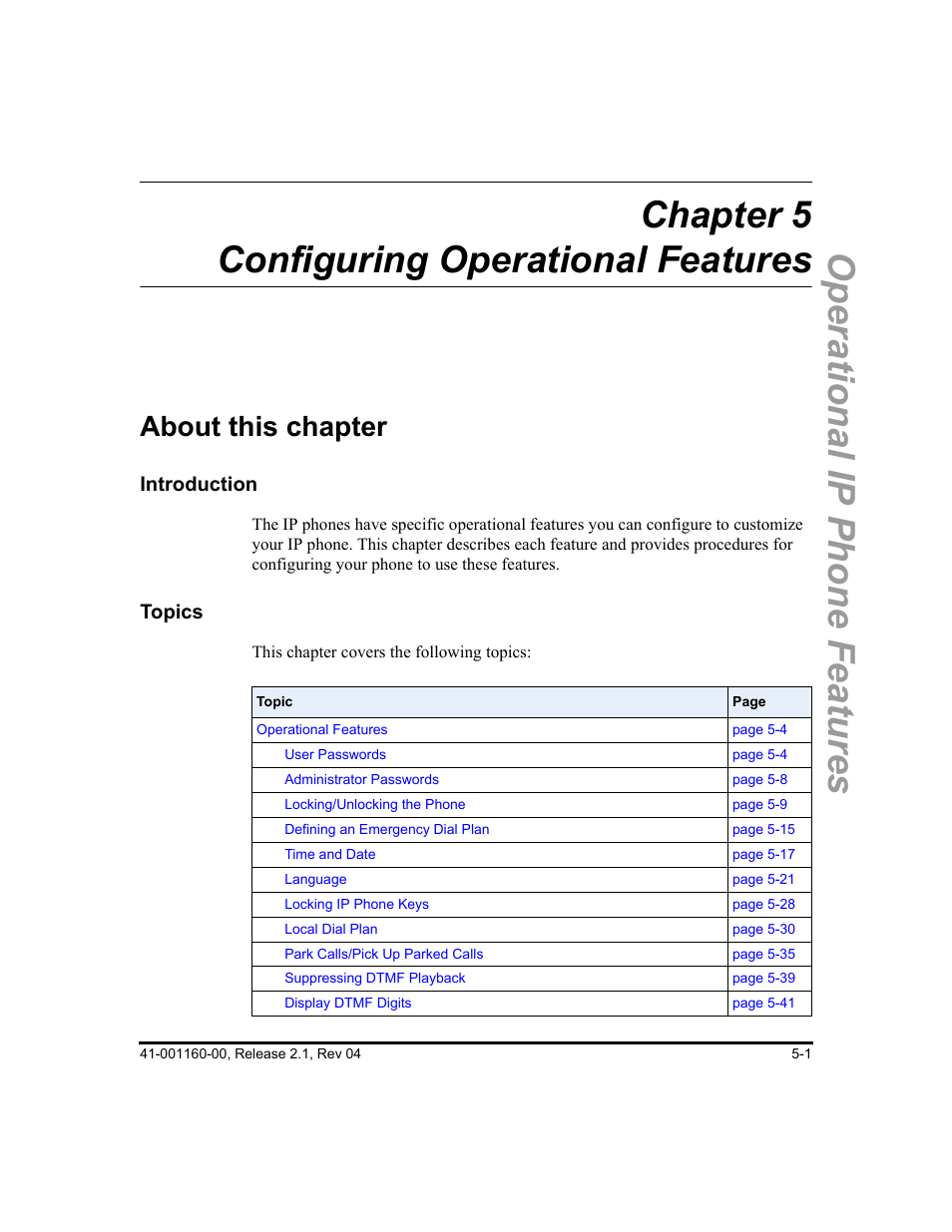 Chapter 5 configuring operational features, About this chapter, About this chapter -1 | Chapter 5, Chapter 5, “configuring operational, Features, Chapter 5, “configuring operational features, The section, Ys, see, Configuring operational features | Aastra Telecom SIP 57I User Manual | Page 211 / 818