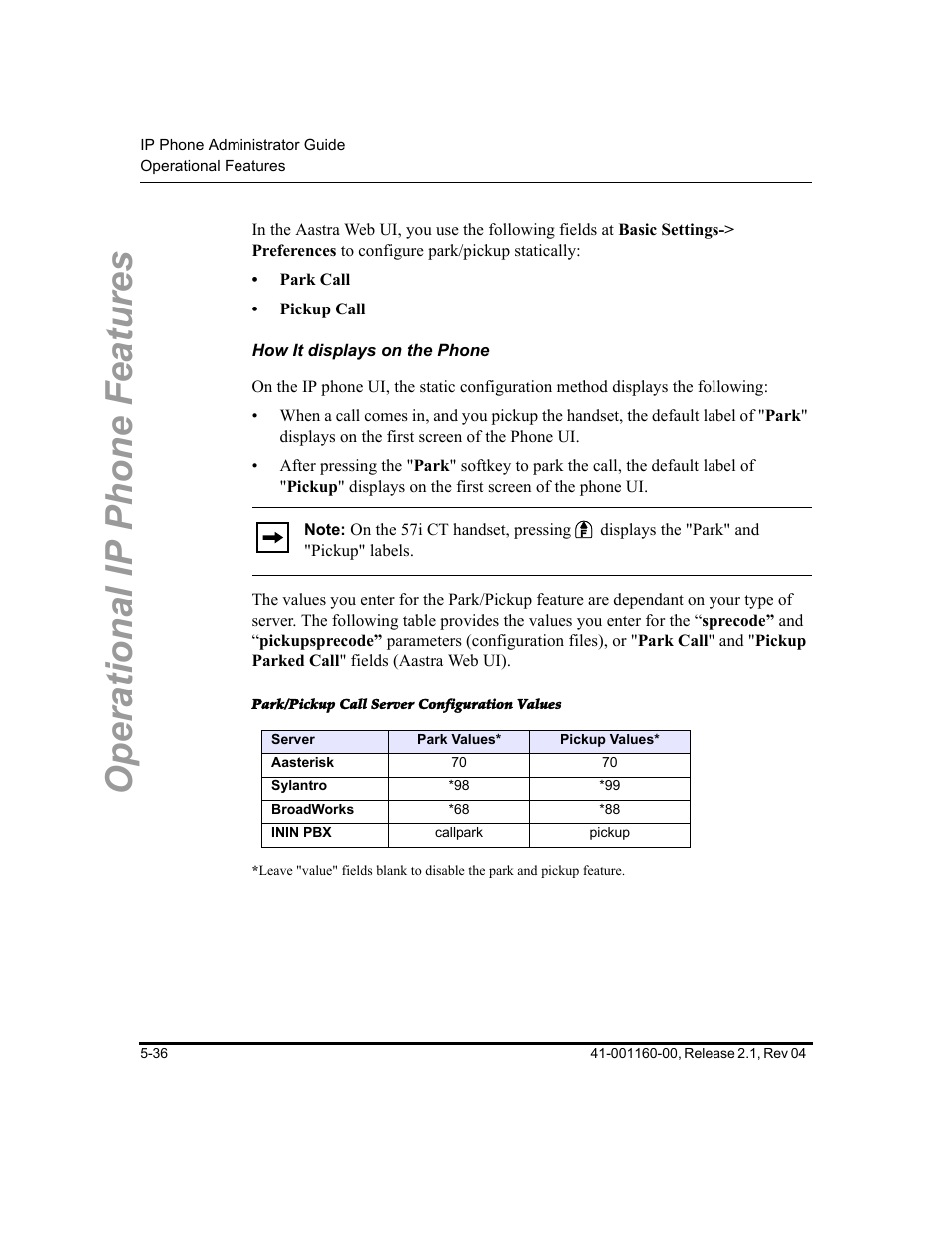 How it displays on the phone, Park/pickup call server configuration values, Operational ip phone features | Aastra Telecom SIP 57I User Manual | Page 246 / 818