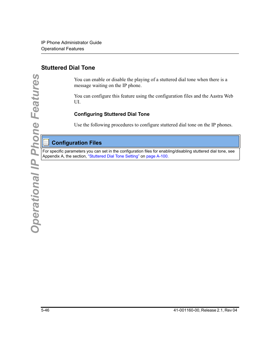 Stuttered dial tone, Configuring stuttered dial tone, Stuttered dial tone -46 | Feature, see, Stuttered, Dial tone, Operational ip phone features | Aastra Telecom SIP 57I User Manual | Page 256 / 818