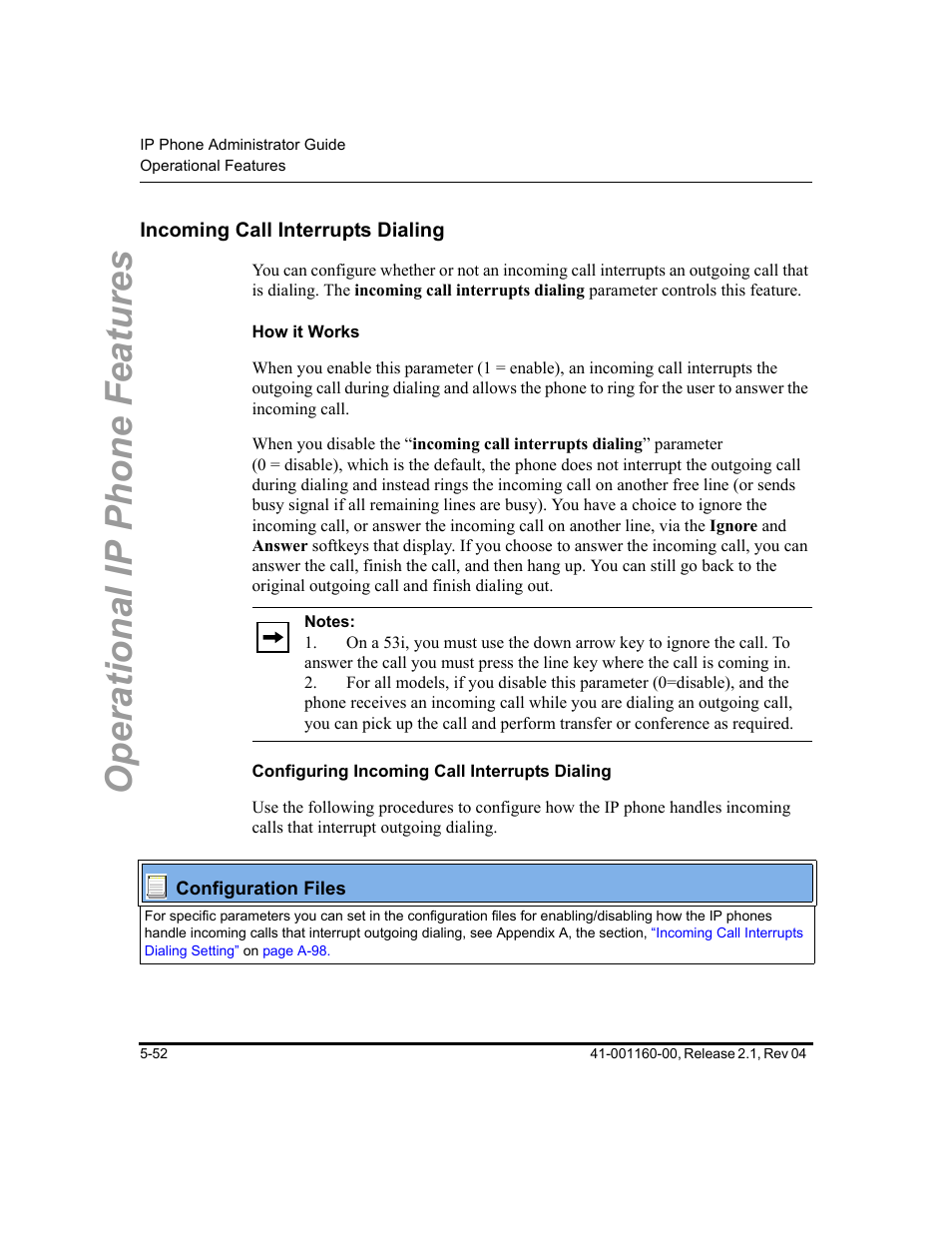 Incoming call interrupts dialing, How it works, Configuring incoming call interrupts dialing | Incoming call interrupts dialing -52, Incoming call, Interrupts dialing, Operational ip phone features | Aastra Telecom SIP 57I User Manual | Page 262 / 818