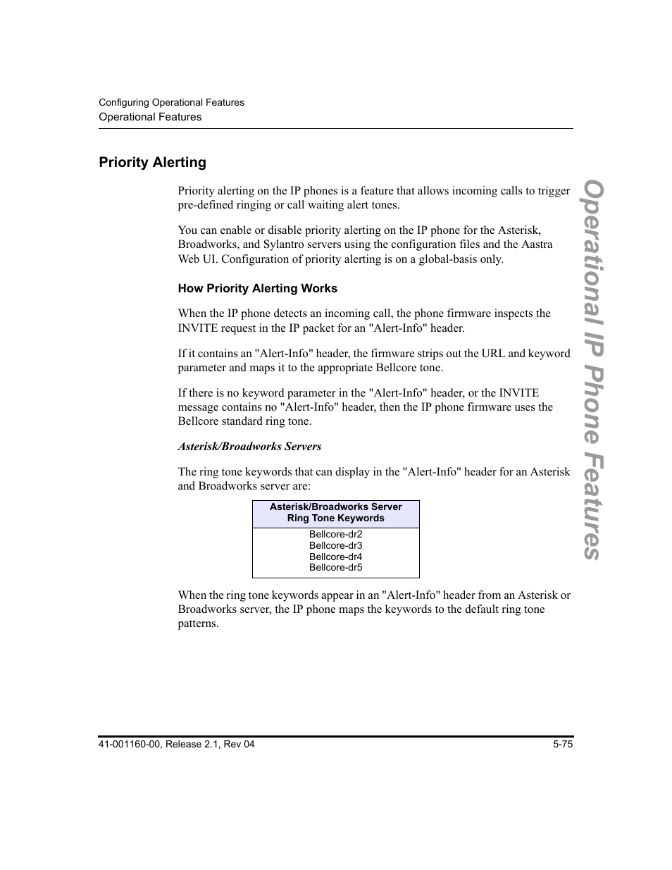 Priority alerting, How priority alerting works, Priority alerting -75 | Feature, see, Priority, Alerting, Operational ip phone features | Aastra Telecom SIP 57I User Manual | Page 285 / 818