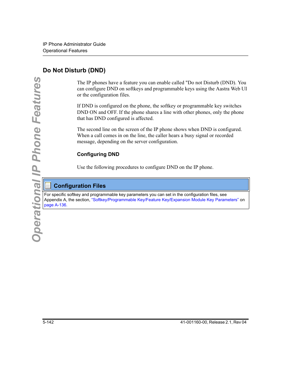 Do not disturb (dnd), Configuring dnd, Do not disturb (dnd) -142 | Operational ip phone features | Aastra Telecom SIP 57I User Manual | Page 352 / 818