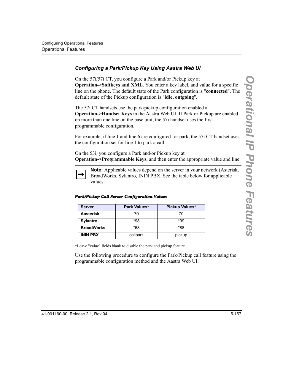Configuring a park/pickup key using aastra web ui, Park/pickup call server configuration values, Operational ip phone features | Aastra Telecom SIP 57I User Manual | Page 367 / 818