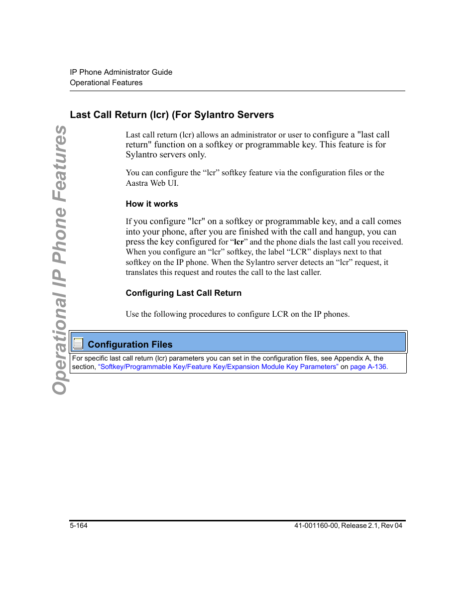 Last call return (lcr) (for sylantro servers, How it works, Configuring last call return | Last call return (lcr) (for sylantro servers -164, Operational ip phone features | Aastra Telecom SIP 57I User Manual | Page 374 / 818