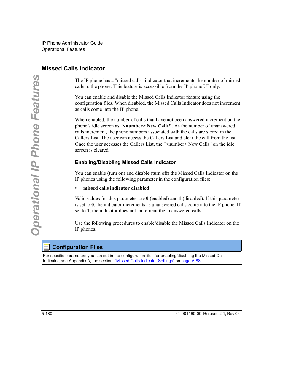 Missed calls indicator, Enabling/disabling missed calls indicator, Missed calls indicator -180 | Operational ip phone features | Aastra Telecom SIP 57I User Manual | Page 390 / 818