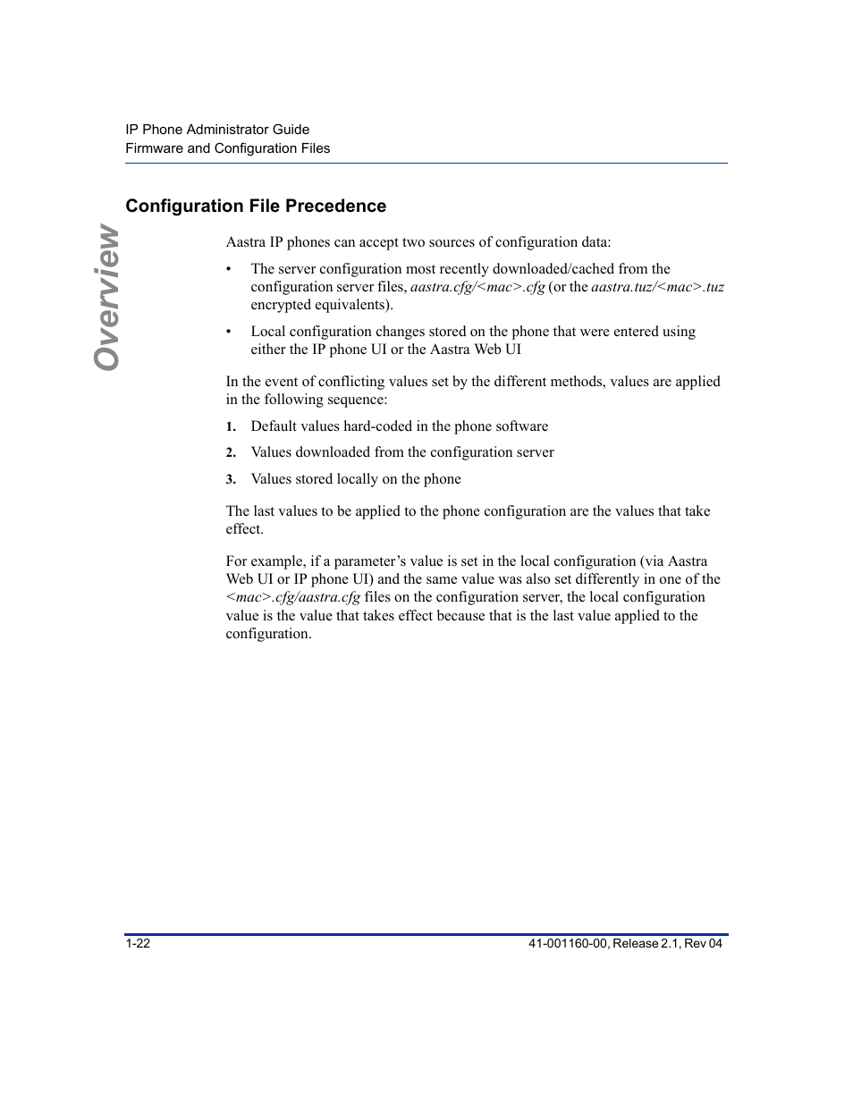 Configuration file precedence, Configuration file precedence -22, Overview | Aastra Telecom SIP 57I User Manual | Page 40 / 818