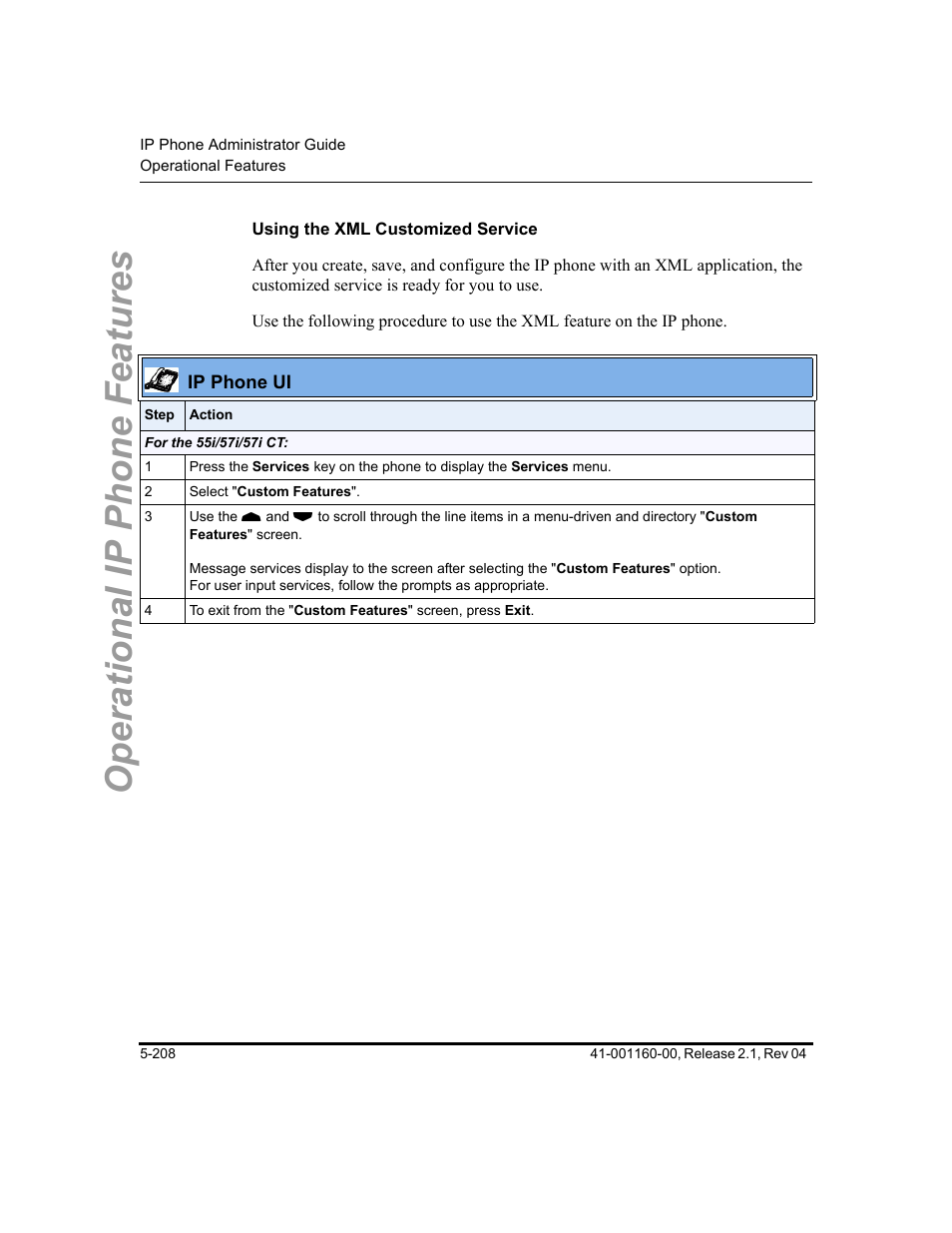 Using the xml customized service, Operational ip phone features | Aastra Telecom SIP 57I User Manual | Page 418 / 818